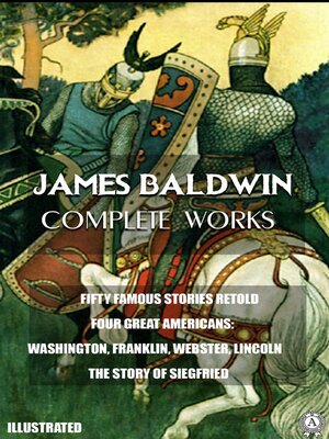 cover image of James Baldwin. Complete Works. Illustrated